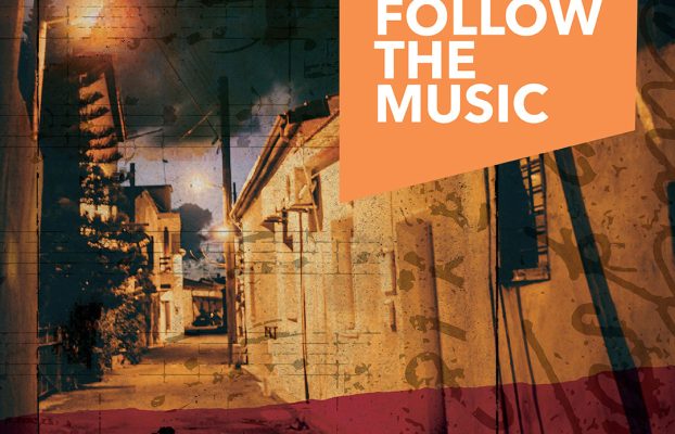 Follow the Music OPEN CALL